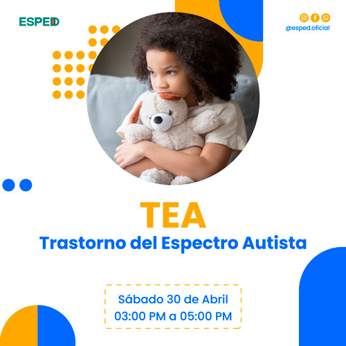 TEA: TRASTORNO DEL ESPECTRO AUTISTA 03-22